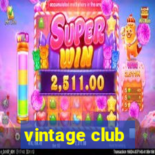 vintage club